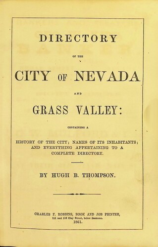 Directory of the City of Nevada and Grass Valley (650.025.THO)(1861)