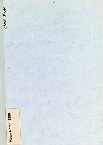 Click to view Newspaper Notes (NN-1880-83)(1880-1883) Newspaper Notes (NN-1880-83)(1880-1883)