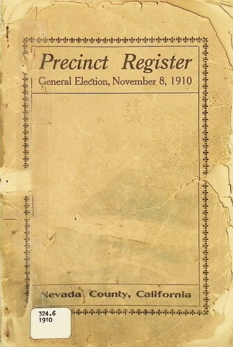 Nevada County Precinct Register - General Election (324.6.1910)(November 8, 1910)