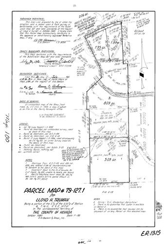 Click to see Parcel Map Book 15, pg. 100 (1981) of Nevada County Recorders Parcel Maps Book 15
