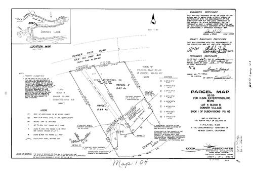 Click to see Parcel Map Book 16, pg. 104 (1984) of Nevada County Recorders Parcel Maps Book 16