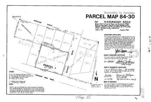 Click to see Parcel Map Book 17, pg. 30 (1985) of Nevada County Recorders Parcel Maps Book 17