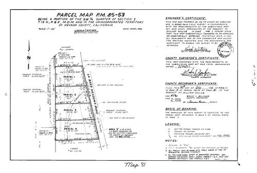 Click to see Parcel Map Book 17, pg. 81 (1986) of Nevada County Recorders Parcel Maps Book 17