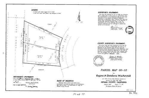 Click to see Parcel Map Book 19, pg. 77 (2001) of Nevada County Recorders Parcel Maps Book 19