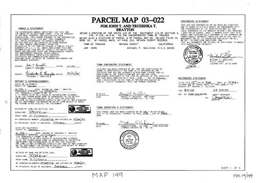 Click to see Parcel Map Book 19, pg. 149 (2005) of Nevada County Recorders Parcel Maps Book 19