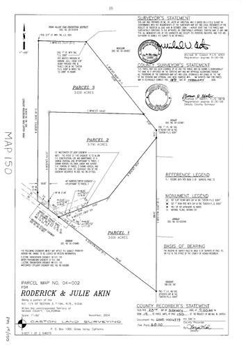 Click to see Parcel Map Book 19, pg. 150 (2005) of Nevada County Recorders Parcel Maps Book 19