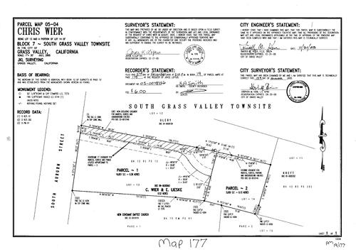 Click to see Parcel Map Book 19, pg. 177 (2005) of Nevada County Recorders Parcel Maps Book 19