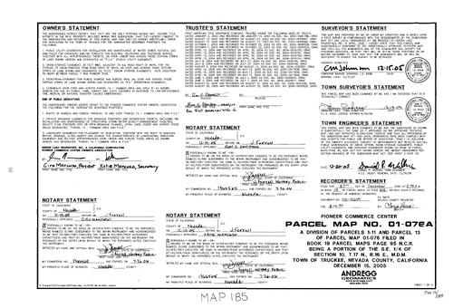 Click to see Parcel Map Book 19, pg. 185 (2005) of Nevada County Recorders Parcel Maps Book 19