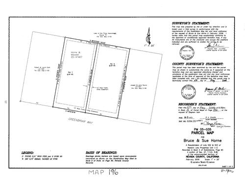 Click to see Parcel Map Book 19, pg. 196 (2006) of Nevada County Recorders Parcel Maps Book 19