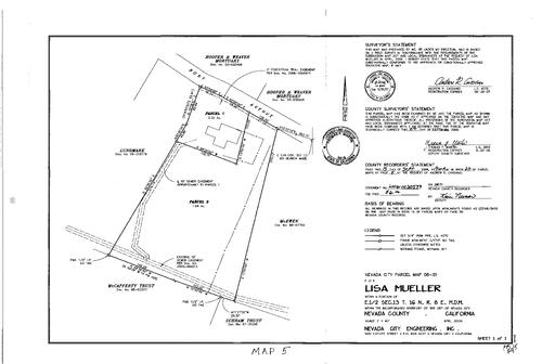 Click to see Parcel Map Book 20, pg. 5 (2006) of Nevada County Recorders Parcel Maps Book 20