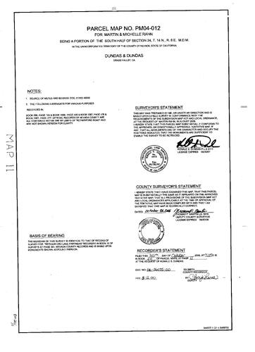 Click to see Parcel Map Book 20, pg. 11 (2006) of Nevada County Recorders Parcel Maps Book 20