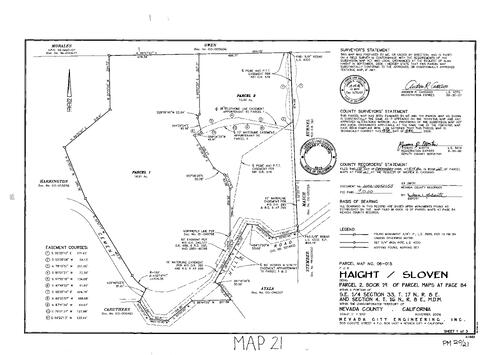Click to see Parcel Map Book 20, pg. 21 (2006) of Nevada County Recorders Parcel Maps Book 20