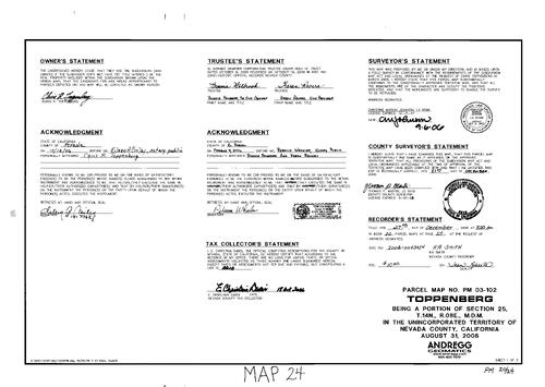Click to see Parcel Map Book 20, pg. 24 (2006) of Nevada County Recorders Parcel Maps Book 20