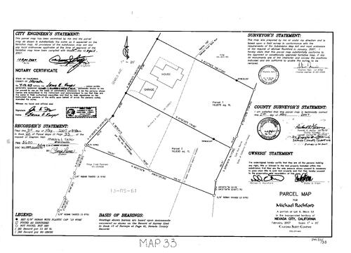 Click to see Parcel Map Book 20, pg. 33 (2007) of Nevada County Recorders Parcel Maps Book 20