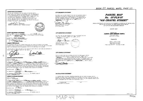 Click to see Parcel Map Book 20, pg. 44 (2007) of Nevada County Recorders Parcel Maps Book 20