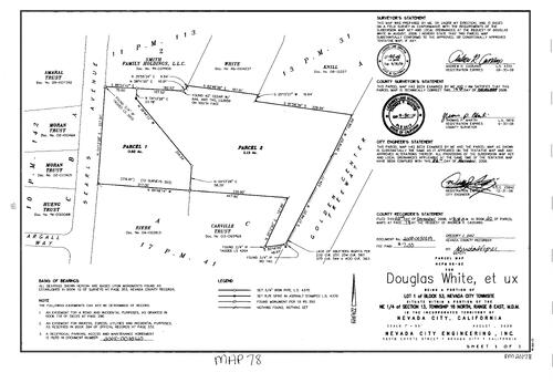 Click to see Parcel Map Book 20, pg. 78 (2008) of Nevada County Recorders Parcel Maps Book 20
