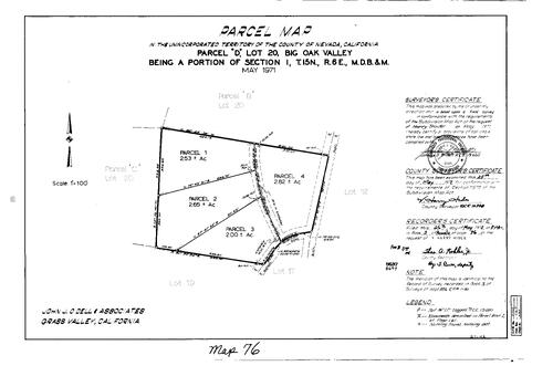 Click to see Parcel Map Book 3, pg. 76 (1972) of Nevada County Recorders Parcel Maps Book 3