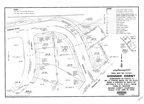 Click to see Subdivision Book 8, pg. 134 (2005) of Nevada County Recorders Subdivision Maps Book 8