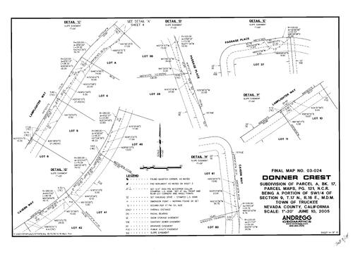 Click to see Subdivision Book 8, pg. 134 (2005) of Nevada County Recorders Subdivision Maps Book 8