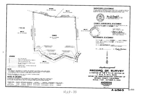 Click to see Record of Survey Book 13, pg. 33 (2004) of Nevada County Recorders Survey Maps Book 13