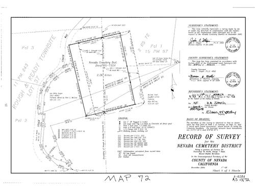Click to see Record of Survey Book 13, pg. 72 (2005) of Nevada County Recorders Survey Maps Book 13