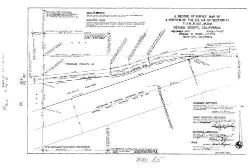 Click to see Record of Survey Book 6, pg. 85 (1977) of Nevada County Recorders Survey Maps Book 6