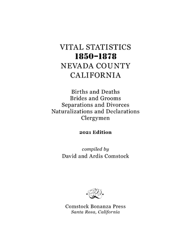 Click to view Nevada County Vital Statistics 1850-1873 (v2021) Nevada County Vital Statistics 1850-1873 (v2021)