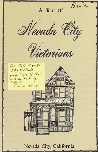 A Tour of Nevada City Victorians (PH 8-17a)(1982)