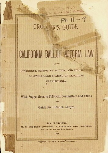 Crocker's Guide - California Ballot Reform Law (PH 11-9)(1892)
