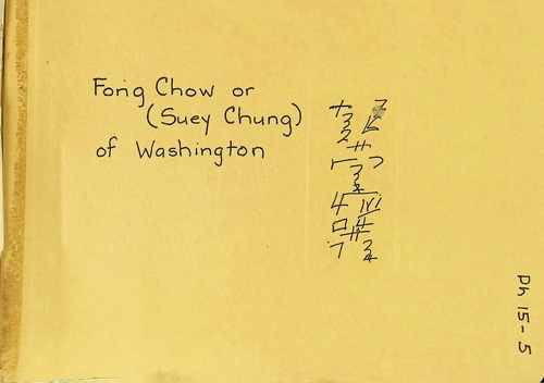 Fong Chow or (Suey Chung) of Washington (PH 15-5)(Undated)