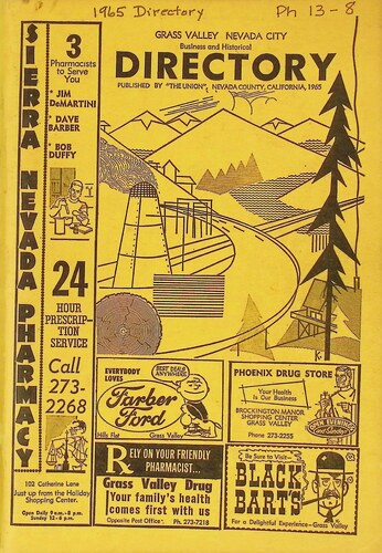 Grass Valley Nevada City Business and Historical Directory (PH 13-8)(1965)