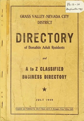 Grass Valley - Nevada City District Directory of Bonafide Adult Residents (PH 13-14)(July 1949)