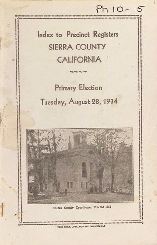 Index to Precinct Registers Sierra County, California (PH 10-15)(08-28-1934)