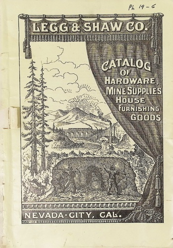 Legg & Shaw Co. Catalog of Hardware, Mine Supplies, House Furnishing Goods (PH 19-6)(Undated)