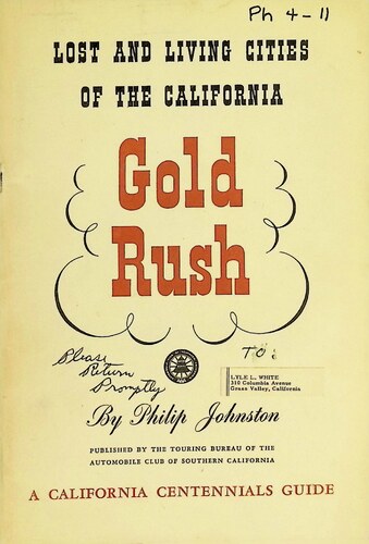 Lost and Living Cities of the California Gold Rush (PH 4-11)(1948)