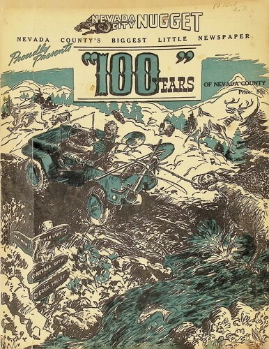 Click to view Nevada City Nugget - 100 Years of Nevada County (PH 15-1)(1951) Nevada City Nugget - 100 Years of Nevada County (PH 15-1)(1951)