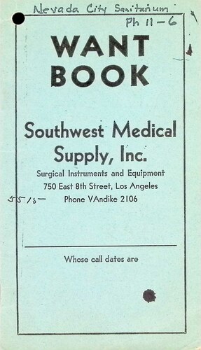 Nevada City Sanitarium Notebook (PH 11-6)(1938-1939)