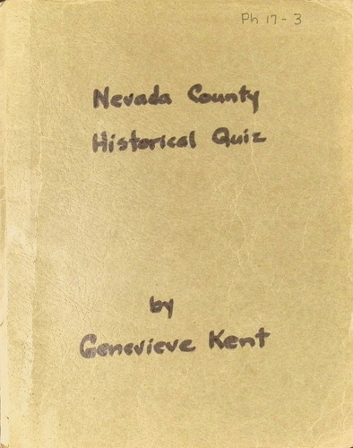 Nevada County Historical Quiz (PH 17-3)(About 1948)
