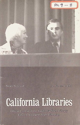 News Notes of California Libraries - Volume 72, No. 1 (PH 9-8)(1977)