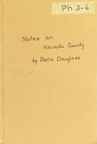 Notes on Nevada County (PH 3-6)