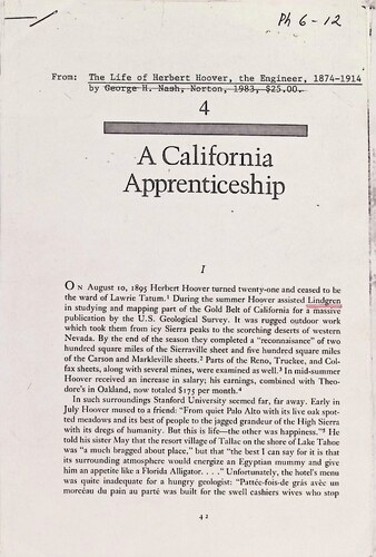 The Life of Herbert Hoover, the Engineer - Chapter 4: A California Apprenticeship (PH 6-12)(1983)