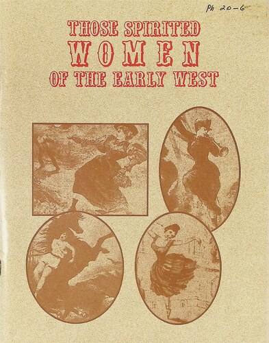 Those Spirited Women of the Early West (PH 20-6)(1989)