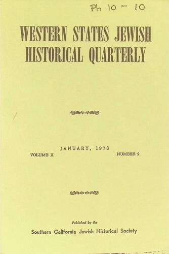 Western States Jewish Historical Quarterly Volume X No. 2 (PH 10-10)(January 1978)