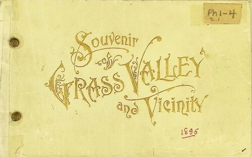 Grass Valley and Vicinity (PH 1-4)(Circa 1895)