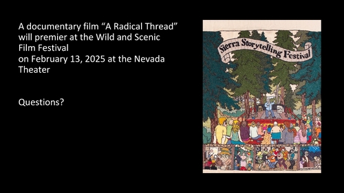 2025-01-16 - San Juan Ridge Tapestry Project with Bruce Boyd and Jennifer Rains Crosby - 