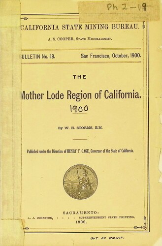 The Mother Lode Region of California by W H Thomas (PH 2-19) (1900)