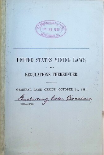 United States Mining Laws and Regulations Thereunder (PH 2-10)(1881)