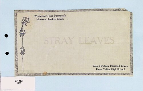 Grass Valley High School - Stray Leaves (371.STR.1907)(1907)
