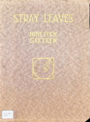 Grass Valley High School - Stray Leaves (371.STR.1916)(1916)