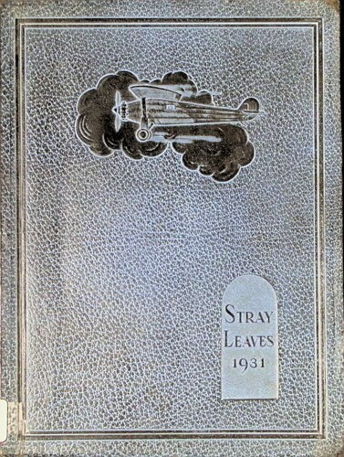 Grass Valley High School - Stray Leaves (371.STR.1931)(1931)